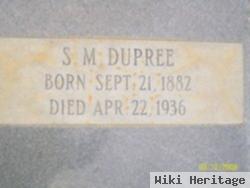 Samuel M. Dupree