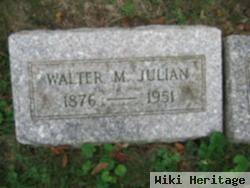 Walter M Julian