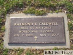 Raymond K. "ray" Caldwell