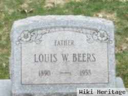 Louis W Beers