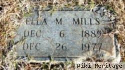 Ella M Mills