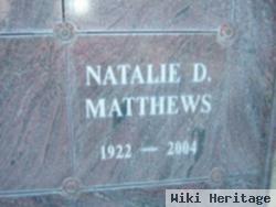 Natalie D Matthews