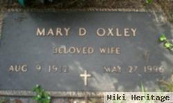 Mary D Oxley