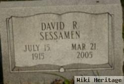 David R. Sessamen