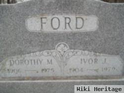 Dorothy M Ford