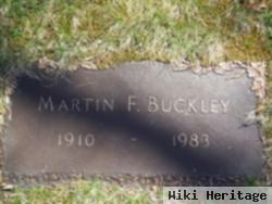 Martin F. Buckley