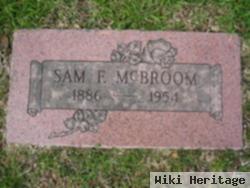 Sam F. Mcbroom