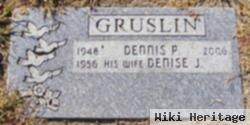 Denise J. Gruslin