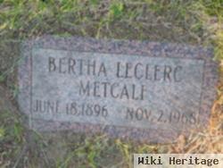 Bertha Leclerc Metcalf