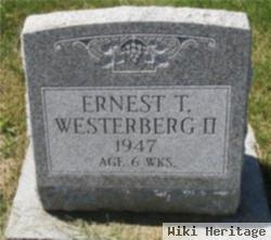 Ernest T Westerberg, Ii