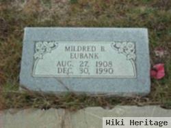 Mildred B. Eubank