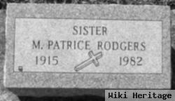 Sister M Patrice Rodgers