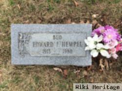 Edward F "bud" Hempel