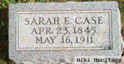 Sarah E Case