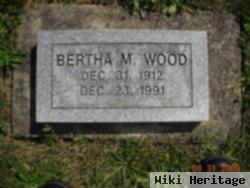 Bertha M Wood