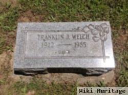 Franklin J Welch