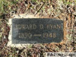 Edward D. Ryan