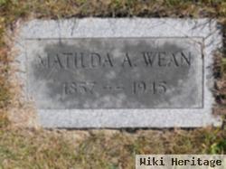 Matilda A Wean