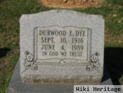 Durwood E Dye