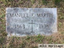 Manuel F Martin