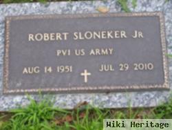 Robert Sloneker, Jr