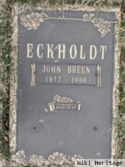 John Breen Eckholdt