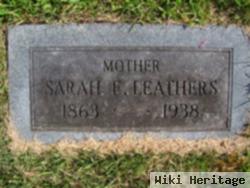 Sarah F Leathers