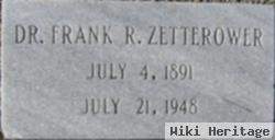 Dr Frank R. Zetterower