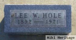 Lee W. Hole