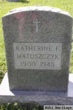 Katherine F. Matuszczyk