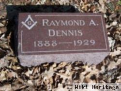 Raymond A. Dennis
