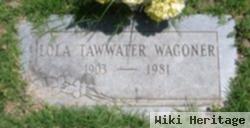 Lola Ethel Morrison Tawwater Wagoner