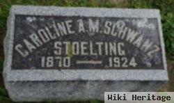 Caroline A. M. Schwanz Stoelting