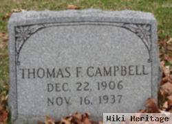 Thomas F Campbell