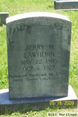 Jerry M Lawhorn