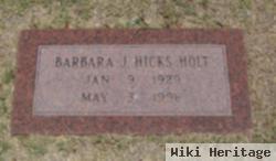 Barbara J Hicks Holt