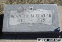 Blanche M. Fowler