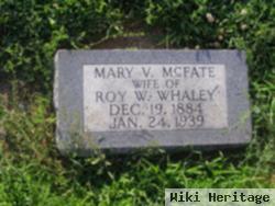 Mary V. Mcfate Whaley