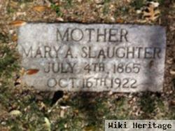 Mary A Harris Slaughter