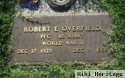 Robert E Overfield