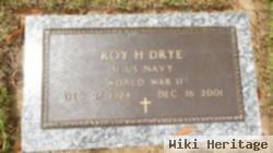 Roy H Drye