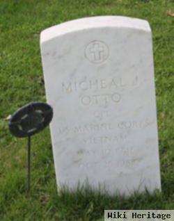 Micheal J Otto