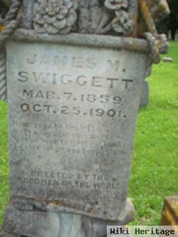 James M Swiggett