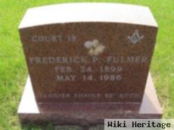 Frederick P Fulmer