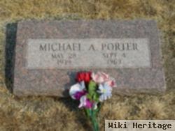 Michael A. Porter