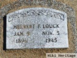 Herbert F. Louck