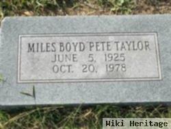 Miles Boyd "pete" Taylor