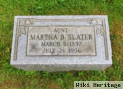 Martha B Slater