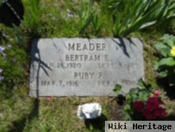 Bertram E Meader