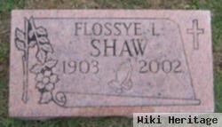 Flossye L. Shaw